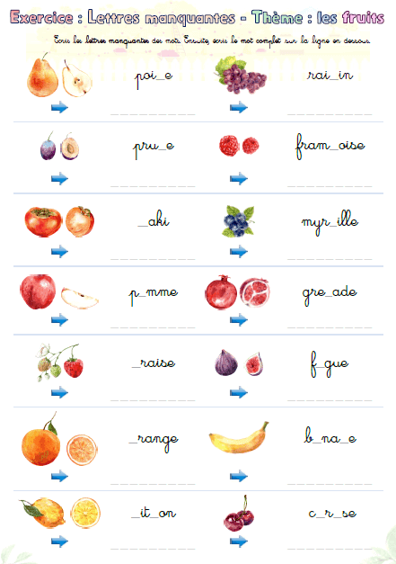 Exercice de lettres manquantes sur les fruits