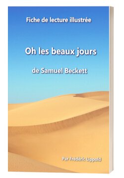 Couverture "Fiche de lecture illustrée - Oh les beaux jours, de Samuel Beckett"